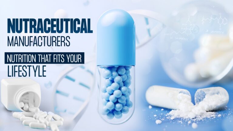 Nutraceutical Manufacturer