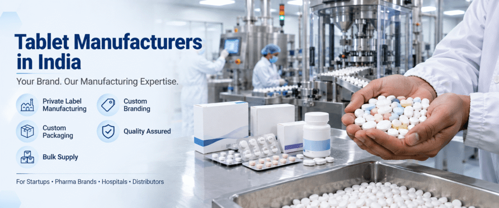Tablet manufacturers in India